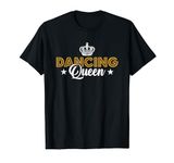 Dancing Queen T-Shirt