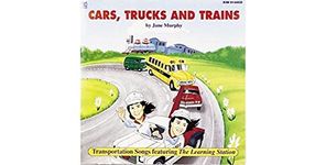 Cars, Trucks & Trains