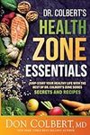 Dr. Colbert’s Health Zone Essential