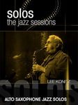 Solos: The Jazz Sessions - Lee Konitz