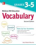 McGraw-Hill Education Vocabulary Grades 3-5, Second Edition