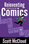 Reinventing Comics: How Imagination And Technology Are Revolutionizing An Art Form