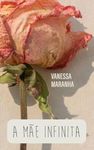 A mãe infinita (Portuguese Edition)
