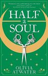 HALF A SOUL