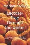 Lactose-free through the winter: Fo