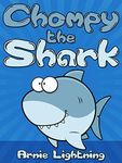 Chompy the Shark: Short Stories and