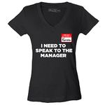 shop4ever® I Need to Speak to The Manager Karen Halloween Costume Women's V-Neck T-Shirt Slim Fit, Black, X-Large