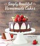 Simply Beautiful Homemade Cakes: Ex