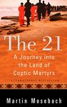 The 21: A Journey into the Land of 