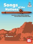 Songs of the Nations: American Indi