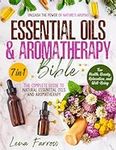 The Essential Oils and Aromatherapy