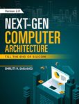 Next-Gen Computer Architecture: Till The End of Silicon - Version 2.0