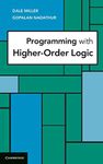 Programming with Higher-Order Logic