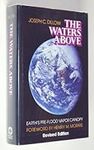 The Waters Above: Earth's Pre-Flood
