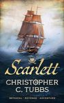 SCARLETT a thrilling historical naval adventure (The Scarlett Fox series Book 1)