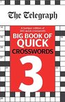 The Telegraph Big Book of Quick Crosswords 3 (The Telegraph Puzzle Books)