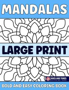 Large Print Bold And Easy Mandalas Coloring Book: Big and Simple Pattern Colouring Book for Adults, Beginners and Seniors Volume 2 | Unique Designs ... to Color | Interesting Facts about Coloring