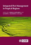 INTEGRATED PEST MANAGEMENT IN TROPICAL REGIONS