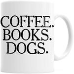 Joyful Moose Dogs Books Coffee 11 oz Mug - Dog Gifts - Mugs For Women