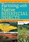 Farming with Native Beneficial Inse