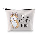 B99 Tv Show Inspired Makeup Bag Holt Corgi Nine Nine Dog Cosmetic Bag Tv Show Fans Gift Not A Common Bitch (COMMON BITCH CA)