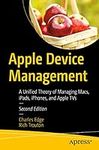 Apple Device Management: A Unified 
