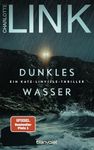 Dunkles Wasser: Ein Kate-Linville-T