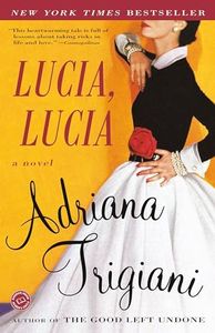 Lucia, Lucia: A Novel (Ballantine Reader's Circle)