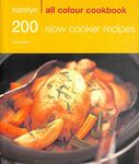 Hamlyn All Colour Cookbook 200 Slow Cooker Recipes (Hamlyn All Colour Cookery)