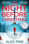 The Night Before Christmas: The brand new and most chilling book yet in the bestselling British detective crime fiction series (DI James Walker series, Book 4)