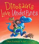 Dinosaurs Love Underpants by Freedman, Claire (12/29/2009)