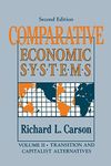 Comparative Economic Systems: v. 2: Transition and Capitalist Alternatives: 002