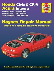 Honda Civic 1996-00, Cr-V 1997-01 & Acura Integra 1994-00: Honda Civic - 1996 Thru 2000 - Honda Cr-V - 1997-2001 - Acura Integra 1994 Thru 2000