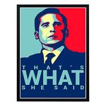 RV Mart Office TV Series Michael Scott Thats What She Said Wall Poster With Frame A4 Size