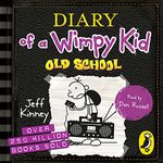 Old School: Diary of a Wimpy Kid, Book 10