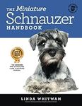 The Miniature Schnauzer Handbook: T