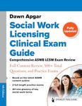 Social Work Licensing Clinical Exam Guide: Comprehensive ASWB LCSW Exam Review with Full Content Review, 500+ Total Questions, and a Practice Exam