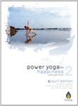 Power Yoga for Happiness 2 Surf Edition