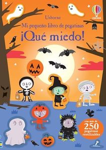 ¡Qué miedo! (Mi pequeño libro de pegatinas)