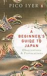 A Beginner's Guide to Japan: Observation