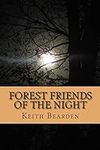 Forest Friends of The Night: My Tru
