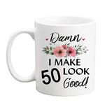 50 Birthday Gifts for Women - 11 oz 50th Birthday Mug - Damn I Make 50 Look Good - 50th Gift Ideas to Wife, Grandma, Mom, Daughter, Sister, Friend, Colleague