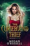 The Cursebound Thief: A Contemporar