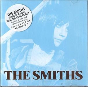 There is a Light That Never Goes Out [CD 2] by The Smiths [Music CD]