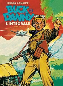 Buck Danny - L'intégrale - Tome 2 - Buck Danny - L'intégrale - Tome 2: 1948-1951