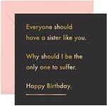 Old English Co. Sister Like You Birthday Card - Gold Foil Funny Greeting Card for Her | Humour from Brother, Sister, Sibling | Blank Inside & Envelope Included (Sister)