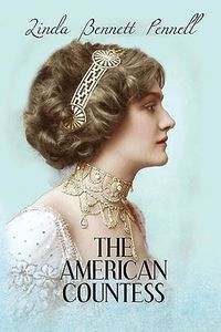 The American Countess (An American Heiress)