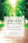 Angels, Miracles, and Heavenly Enco