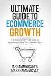 Ultimate Guide To E-commerce Growth