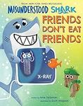 Misunderstood Shark: Friends Don't 